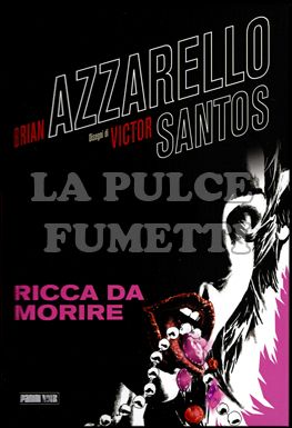 PANINI NOIR # 1 - RICCA DA MORIRE